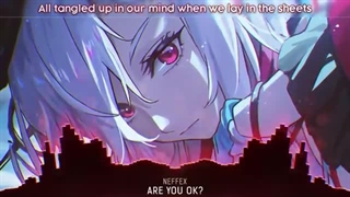 Nightcore - Are You Ok? - (Lyrics)