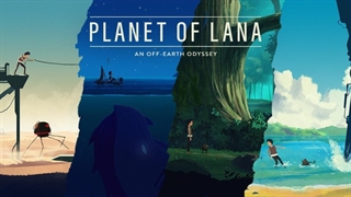 تماشا کنید: تریلر رونمایی از بازی Planet Of Lana