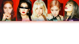 آهنگ kill this love از BLACKPINK و شما + لیریک و تلفظ