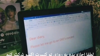 دفتر خاطرات به من اجازه بده لطفا یه روز برم کنسرت اکسو[¿♡¿]