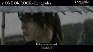 RENEGADES - One OK Rock (Rurouni Kenshin Saishūshō: The Final OST) - jpop