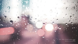کاور پیانو Baby,Don't Cry از گروه پسرانه EXO  *پیشنهادی*  Under Rain With Exo