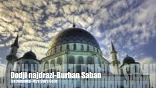 Dodji Najdrazi (Burhan Saban-Bosnian nasheed)-Instrumental-Mire Svire Golic